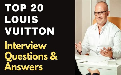 louis vuitton interview questions and answers|Louis Vuitton Interview Questions & Answers .